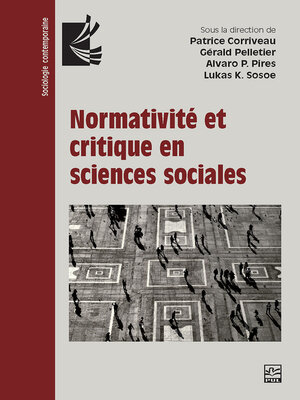 cover image of Normativité et critique en sciences sociales